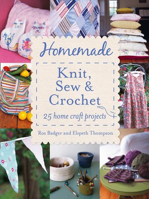 cover image of Homemade Knit, Sew and Crochet